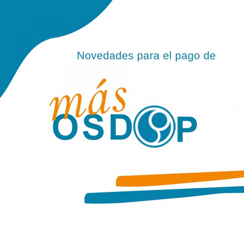 Novedades para el pago de MasOsdop