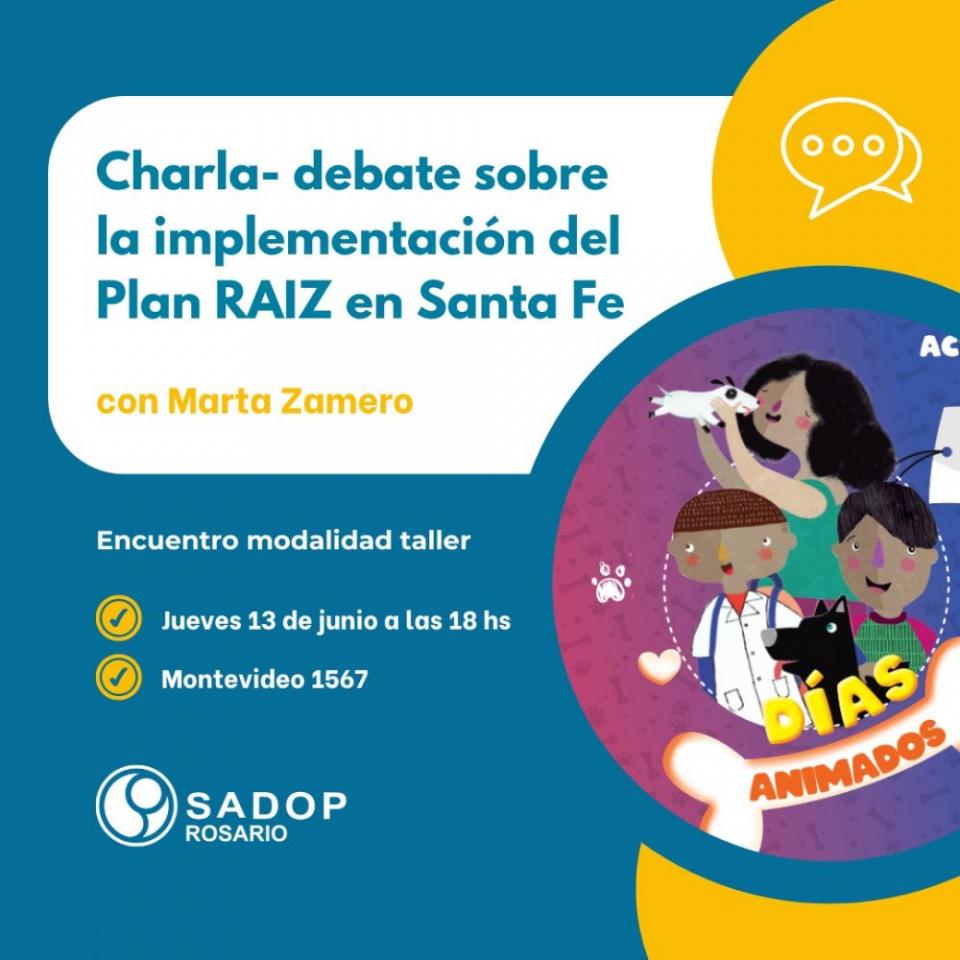 13 junio. Analizamos el Plan RAIZ en Santa Fe