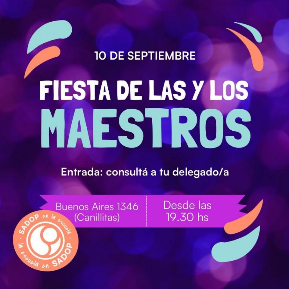 10 sept.  Fiesta de las y los Maestros