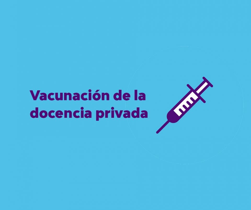 Vacunación  del personal docente y no docente 