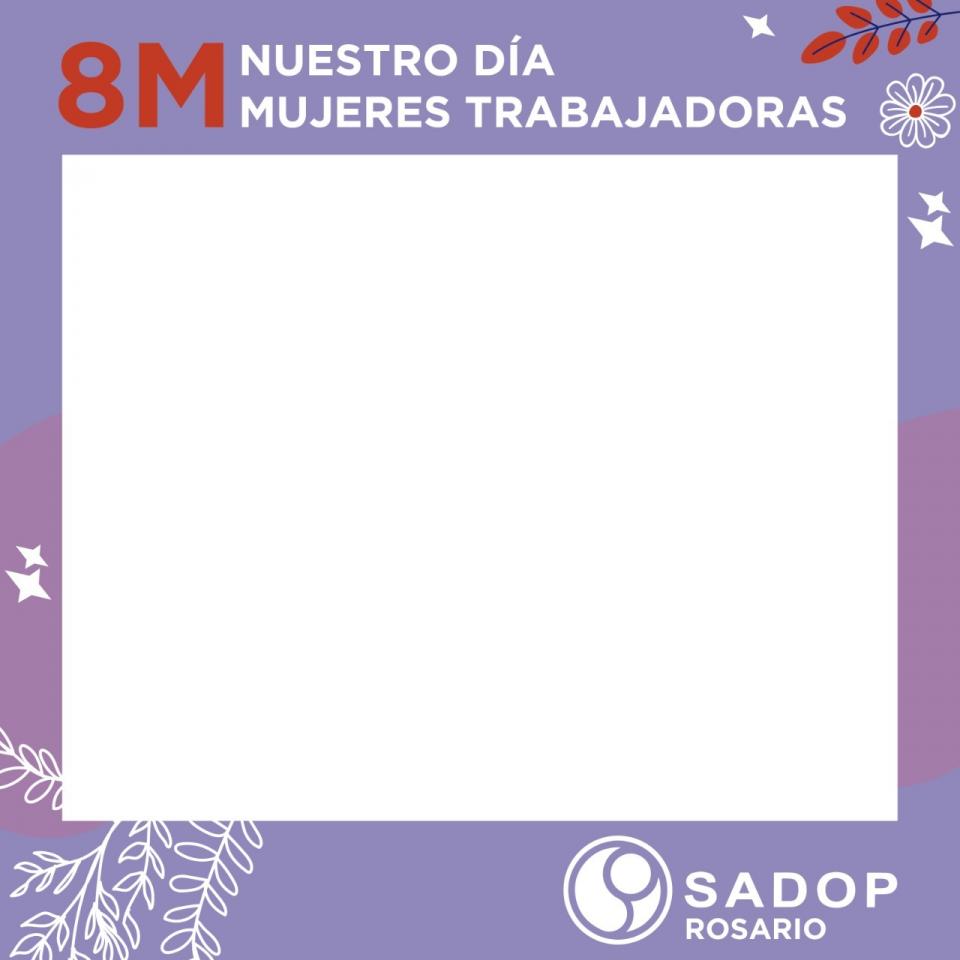 8 de Marzo. Día de la Mujer Trabajadora