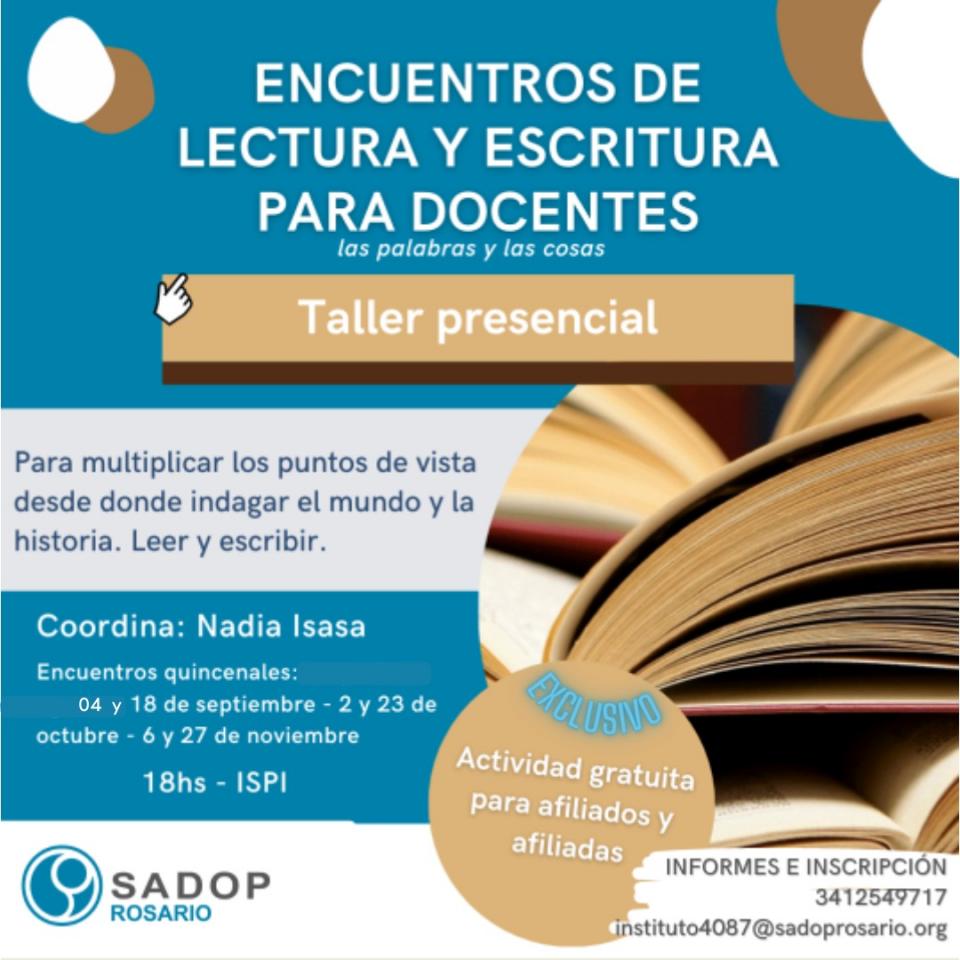 4 y 18. Encuentros de lectura y escritura docentes