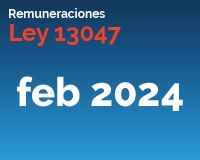 Ley 13047 febrero 2024