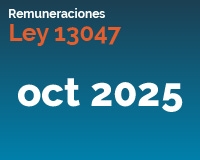 Ley 13047 octubre 2025 