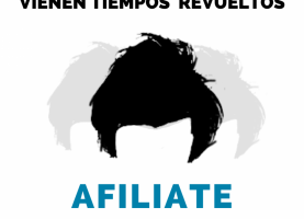 Vienen tiempos revueltos