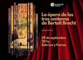 29 sept. La ópera de los tres centavos.