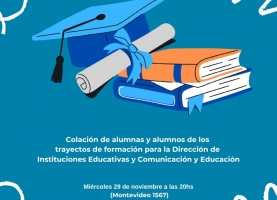 29 de nov. Colación de alumnas y alumnos