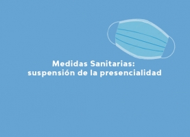 Suspensión de la presencialidad