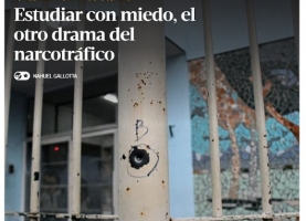 Estudiar con miedo, el otro drama del narcotráfico