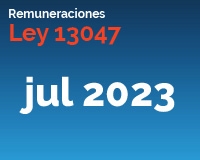 Ley 13047 Julio 2023